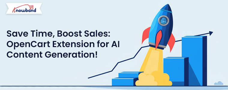 Save-Time,-Boost-Sales-OpenCart-Extension-for-AI-Content-Generation